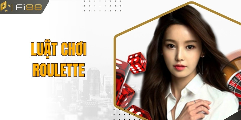 Luật Chơi Roulette